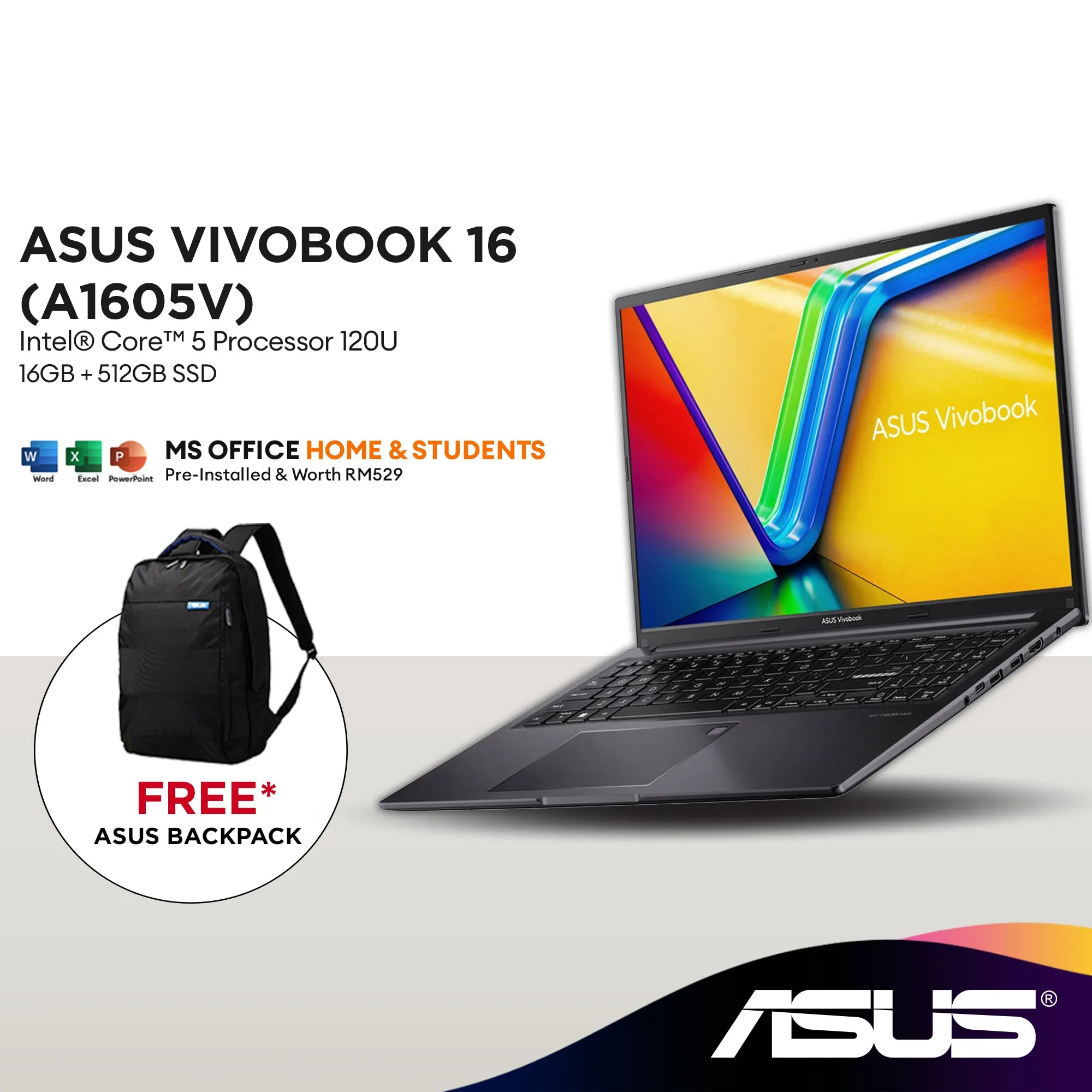 Asus Vivobook 16 A1605V-APMB035WS/036WS 16" WUXGA Laptop (Intel® Core™ 5 120U | 16GB | 512GB SSD | Intel Graphics | H&S)